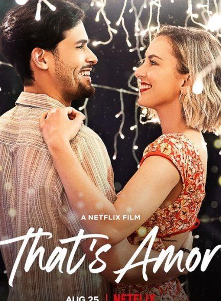 دانلود فیلم Thats Amor 2022 با زیرنویس چسبیده فارسی