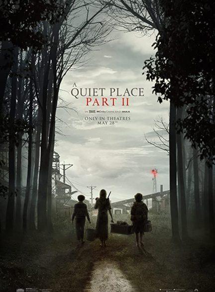 دانلود فیلم یک مکان ساکت بخش 2 (A Quiet Place Part II 2020)