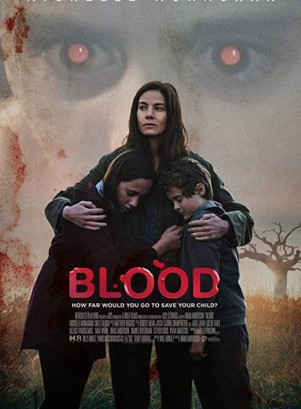دانلود فیلم خون (Blood 2022)