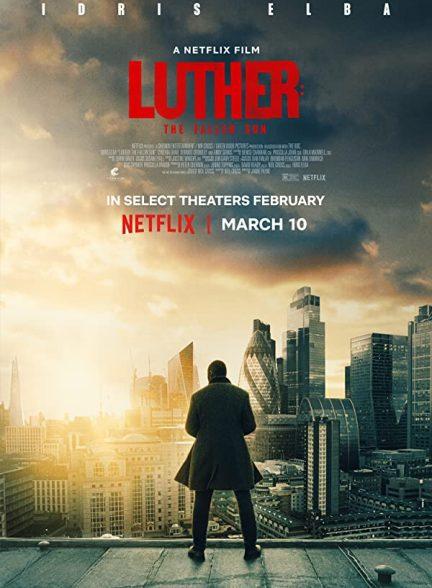 دانلود فیلم سقوط خورشید (Luther The Fallen Sun 2023)