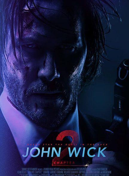 دانلود فیلم جان ویک 2 (John Wick: Chapter 2 2017)
