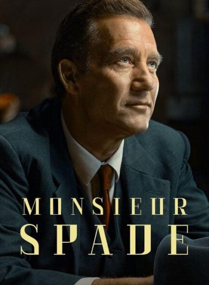 دانلود سریال Monsieur Spade 2024