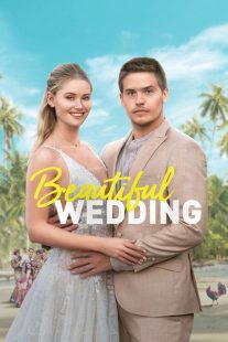 دانلود فیلم عروسی زیبا (Beautiful Wedding 2024)
