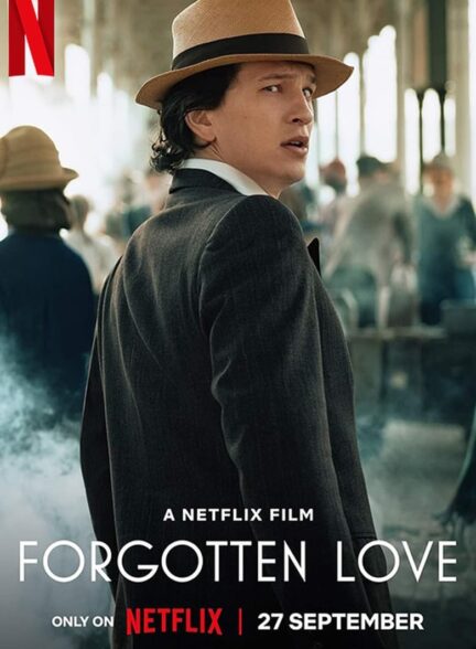دانلود فیلم عشق فراموش‌شده (Forgotten Love 2023)
